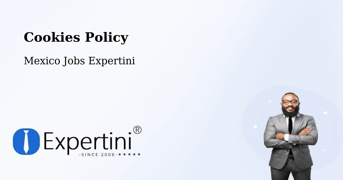 Cookie Policy – Zoquite - Mexico Jobs Expertini