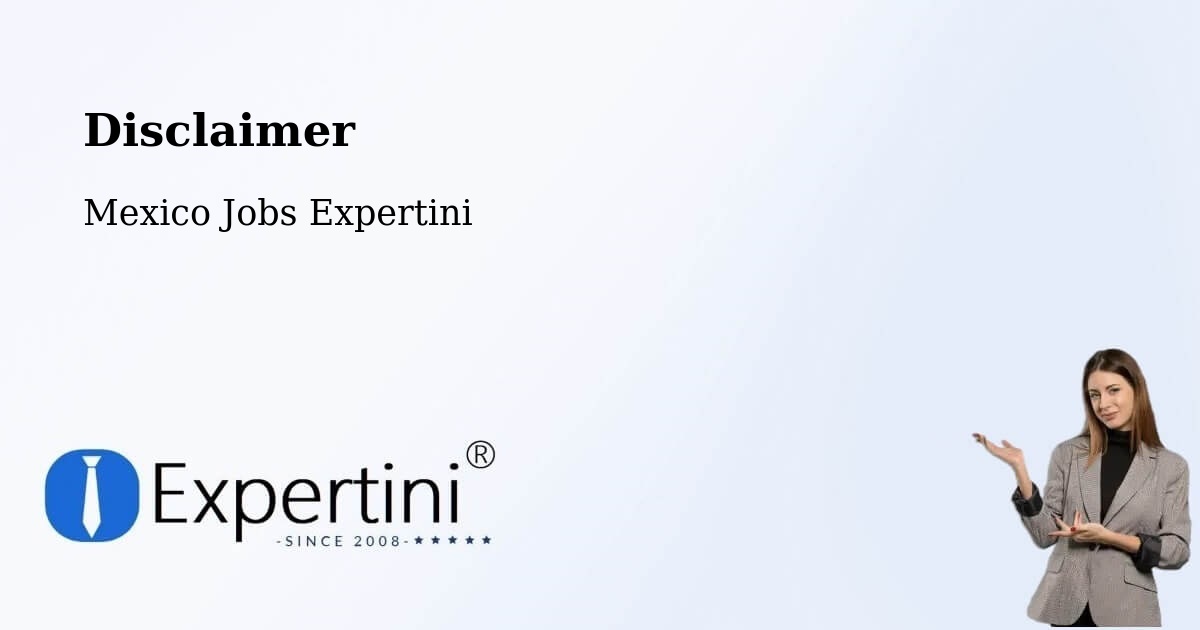 Disclaimer – Zoquite - Mexico Jobs Expertini