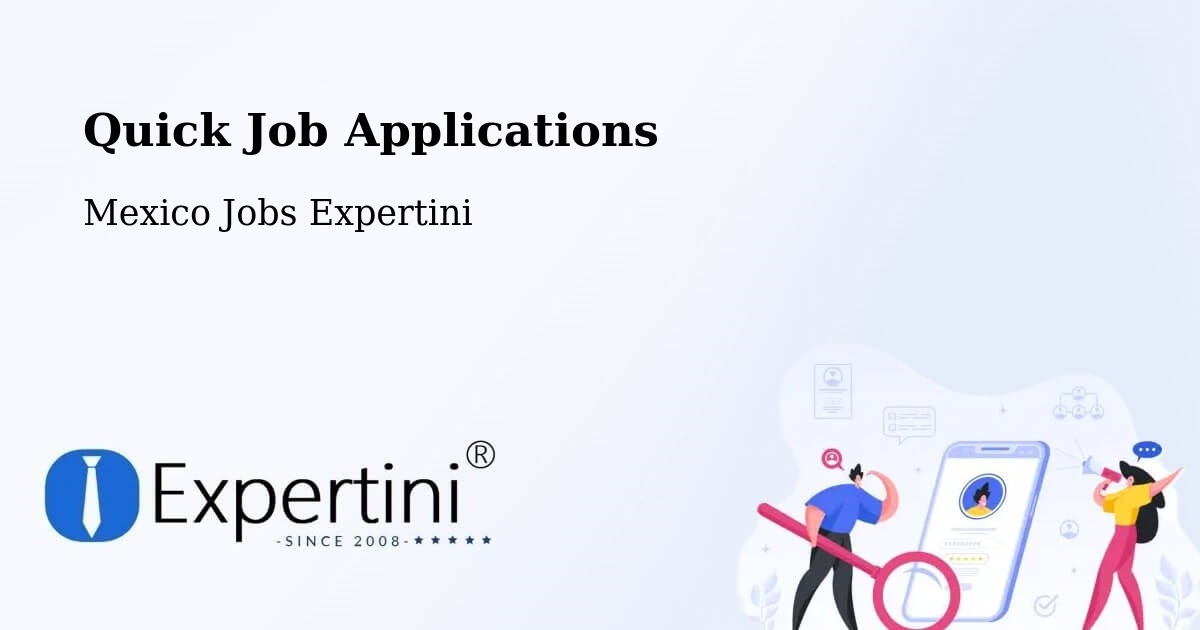 Quick Apply Feature – Zoquite - Mexico Jobs Expertini